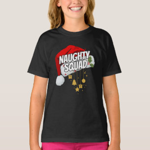 Matching family naughty christmas T-Shirt