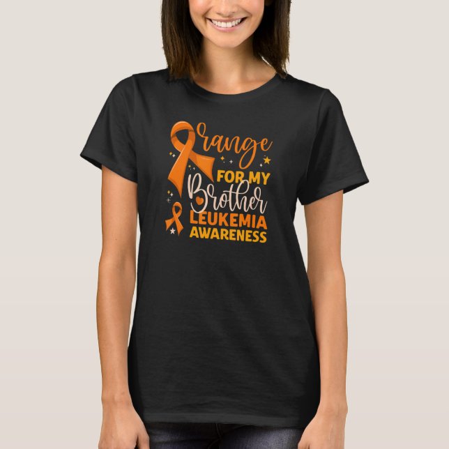 Matching Family Orange For My Brother Leukemia Awa T-Shirt (Front)