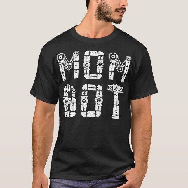 Matching Family Robot  Mother  Mum Bot  T-Shirt (Front)