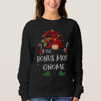 Matching Family The Bonus Mum Gnome Christmas Grou Sweatshirt