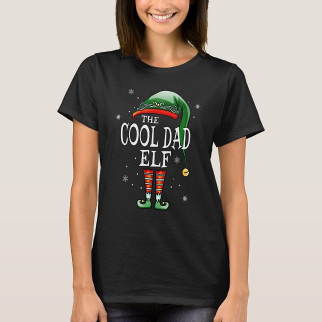 Matching Family  The Cool Dad Elf Christmas T-Shirt (Front)