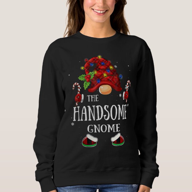 Matching Family The Handsome Gnome Christmas Group Sweatshirt (Front)
