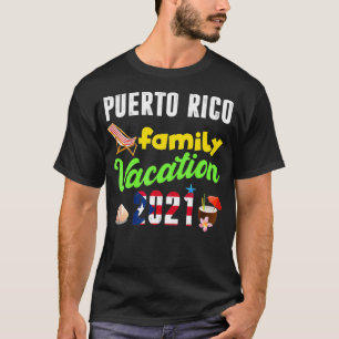 Matching Family Vacation Puerto Rico 2021 Summer H T-Shirt