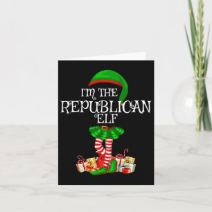 Matching Family Women Girls I'm The Republican Elf Card