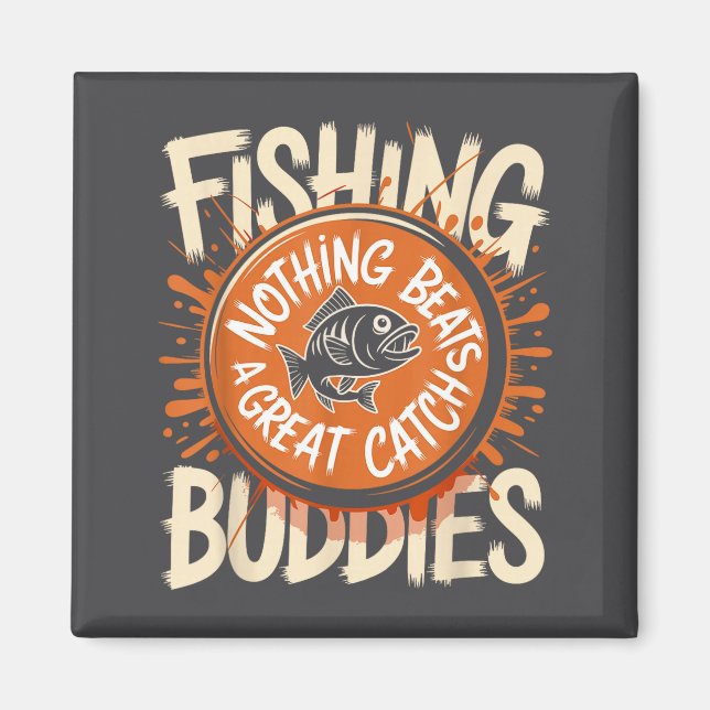 Matching Fishing Buddies Team Fisherman Friends Ch Magnet (Front)