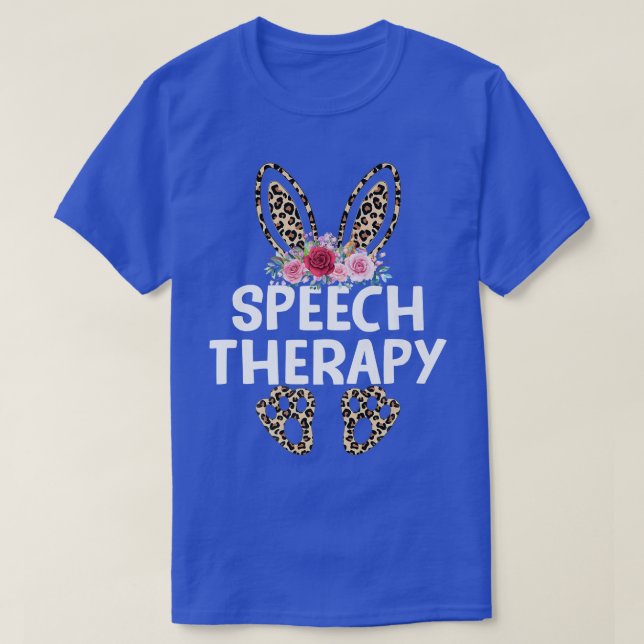 Matching Funny Leopard Print Bunny Speech Therapy  T-Shirt (Design Front)