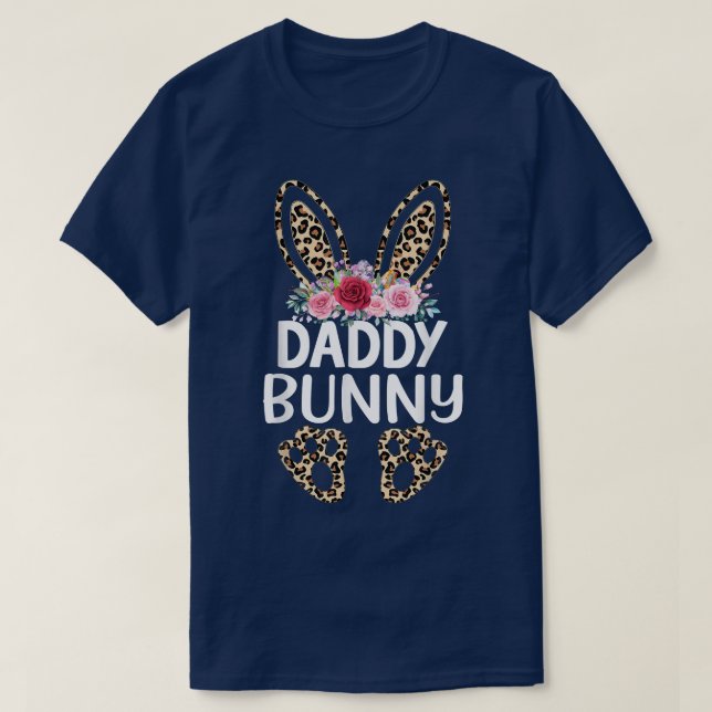 Matching Funny Leopard Print Daddy Bunny Easter  T-Shirt (Design Front)