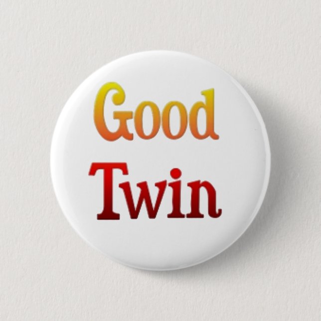 Matching Good Twin Bad Twin Gifts 6 Cm Round Badge (Front)
