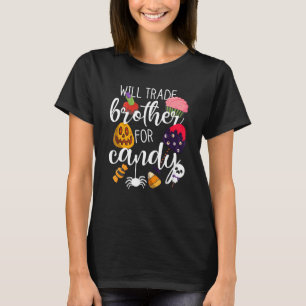 Matching Halloween Sister Girls Will Trade Brother T-Shirt