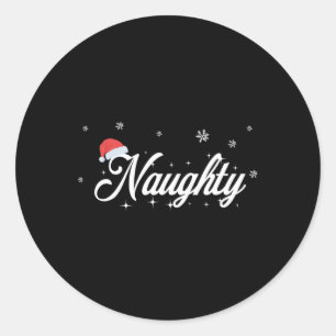 Matching His And Hers Outfit - Naughty And Nice Ch Classic Round Sticker