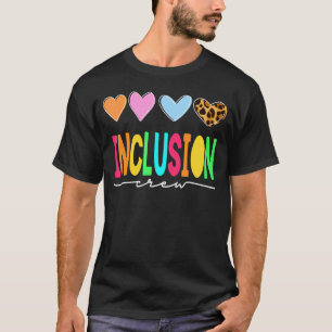 Matching Inclusion Crew Special Education Teacher  T-Shirt