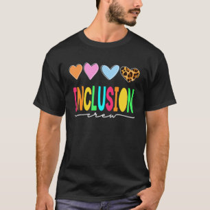 Matching Inclusion Crew Special Education Teacher T-Shirt