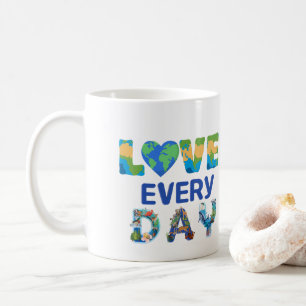 Matching Love Earth Every Day Coffee Mug