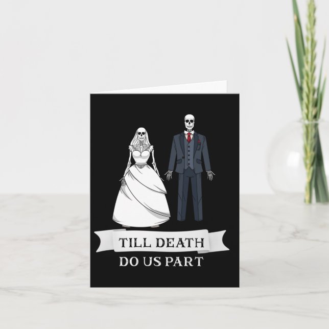 Matching Newlywed Bride Groom Til Death Do Us Part Card (Front)