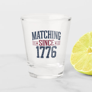 Matching Since 1776 250th Anniversary 4th of July  Shot Glass