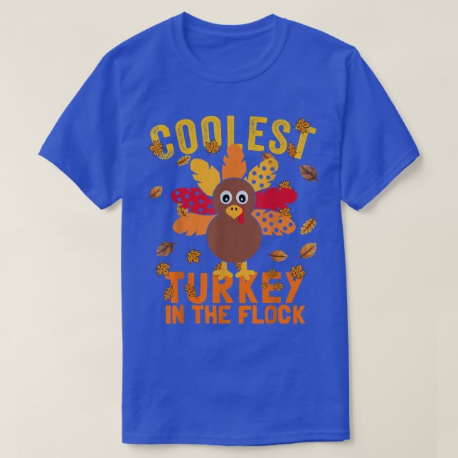 Matching Thanksgiving Cutest Coolest Turkey In The T-Shirt (Design Front)