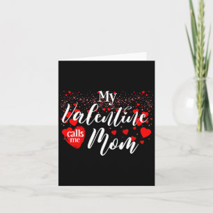 Matching Valentines Day Mother My Valentine Calls Card