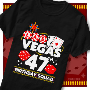 Matching Vegas 47th Birthday Squad Casino Party T-Shirt