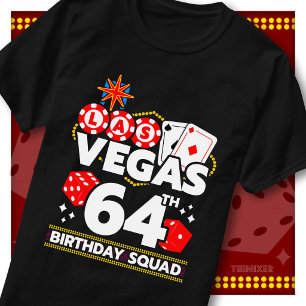 Matching Vegas 64th Birthday Squad Casino Party T-Shirt