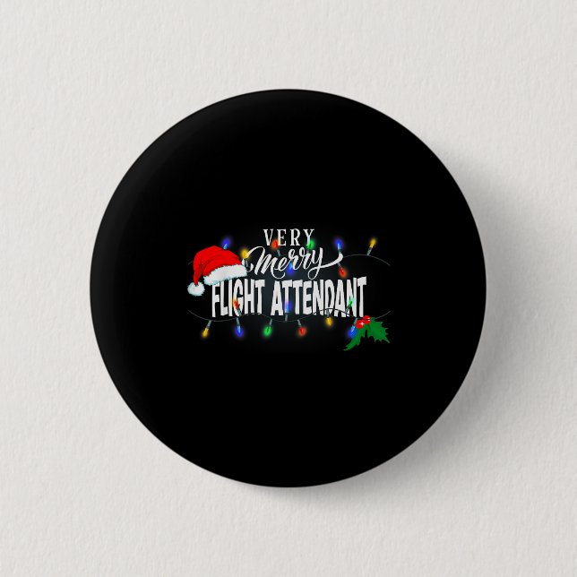 Matching Very Merry Flight Attendant Christmas  6 Cm Round Badge (Front)