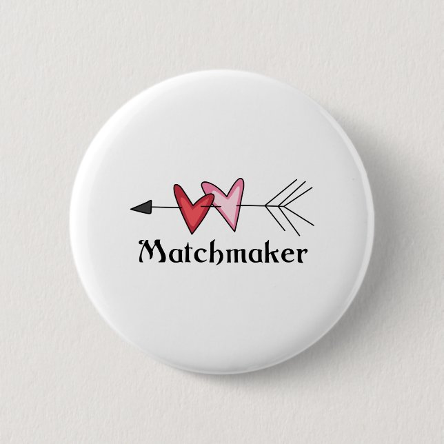 MATCHMAKER 6 CM ROUND BADGE (Front)