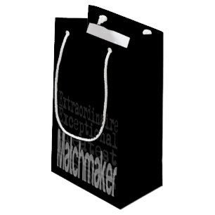 Matchmaker Extraordinaire Small Gift Bag