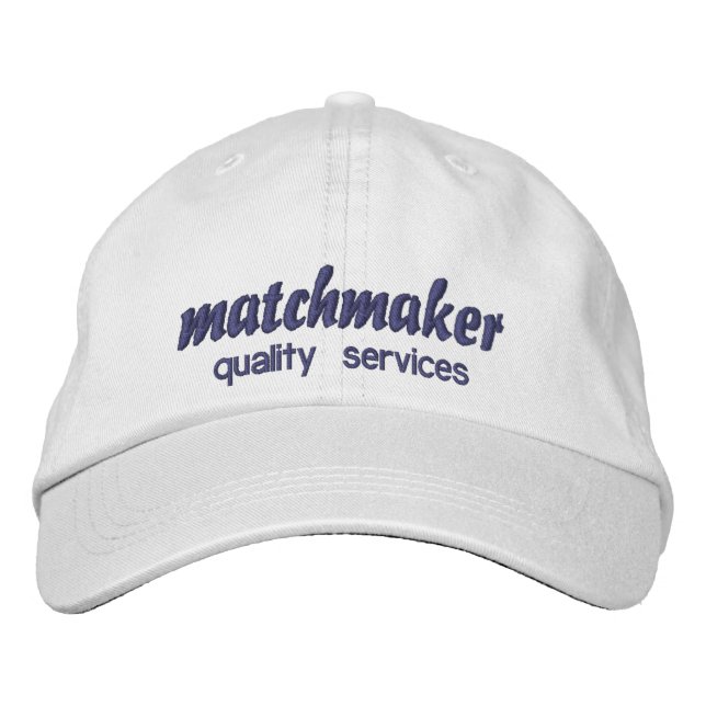 matchmaker works with guarantee joke embroidered hat (Front)