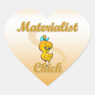 Materialist Chick Heart Sticker