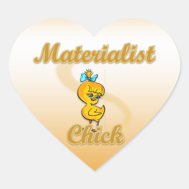 Materialist Chick Heart Sticker (Front)