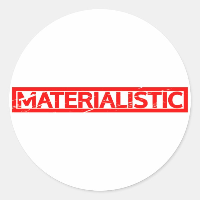 Materialistic Stamp Classic Round Sticker (Front)