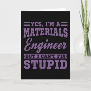 Materials Engineer Funny Engineering Graduation Card