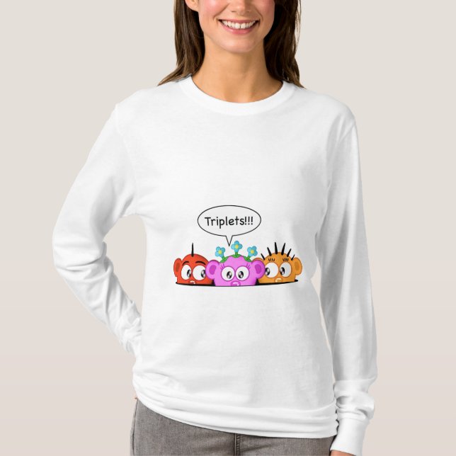 Maternity Design -Triplets! T-Shirt (Front)