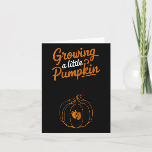 Maternity Growing A Little Pumpkin Thanksgiving Pr Card