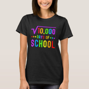 Math 100 Days Of School Math Teacher 100 Days of S T-Shirt