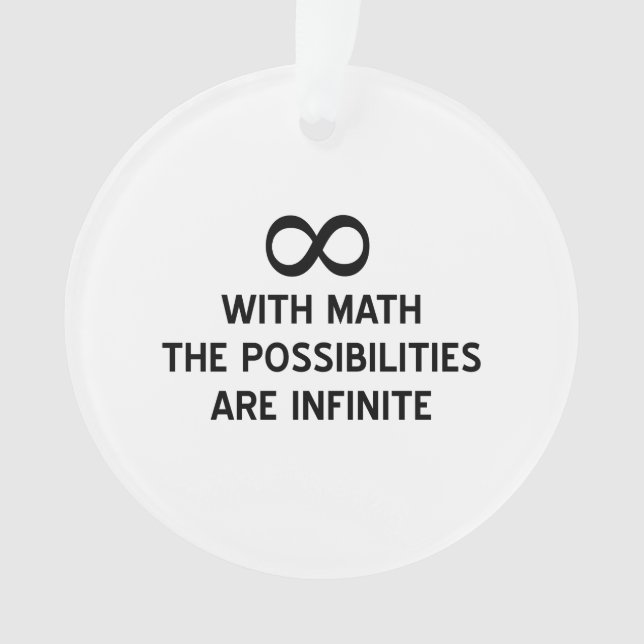 Math and Infinite Possibilities Ornament (Front)