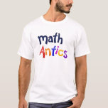 Math Antics Colourful Logo T-shirts<br><div class="desc">Now you can look like the host of Math Antics! And who wouldn't want that?</div>