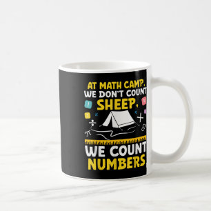 Math Camp Math Camper Mathematician Camping Mathem Coffee Mug