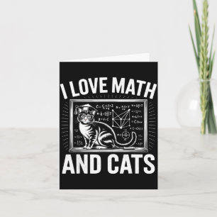 Math Cat Lover Funny Math Teacher I Love Math And Card