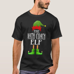 Math Coach Elf Xmas Funny Family Matching Group Ch T-Shirt