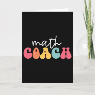 Math Coach Mathematics Math Teacher Mathematician Card