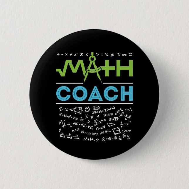 Math Coach Mathematics Tutor 6 Cm Round Badge (Front)