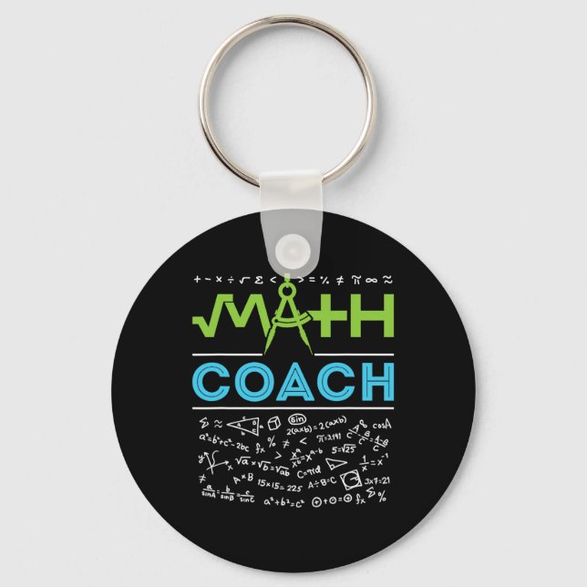 Math Coach Teacher Appreciation Ck To School  Key Ring (Front)