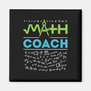 Math Coach Teacher Appreciation Ck To School Magnet