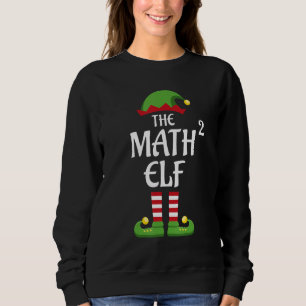Math Elf Family Matching Group Christmas 1 Sweatshirt