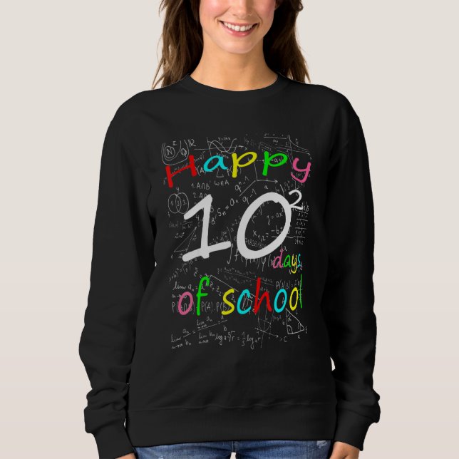 Math Formula 100 Days Of School Math Teacher Sweatshirt (Front)