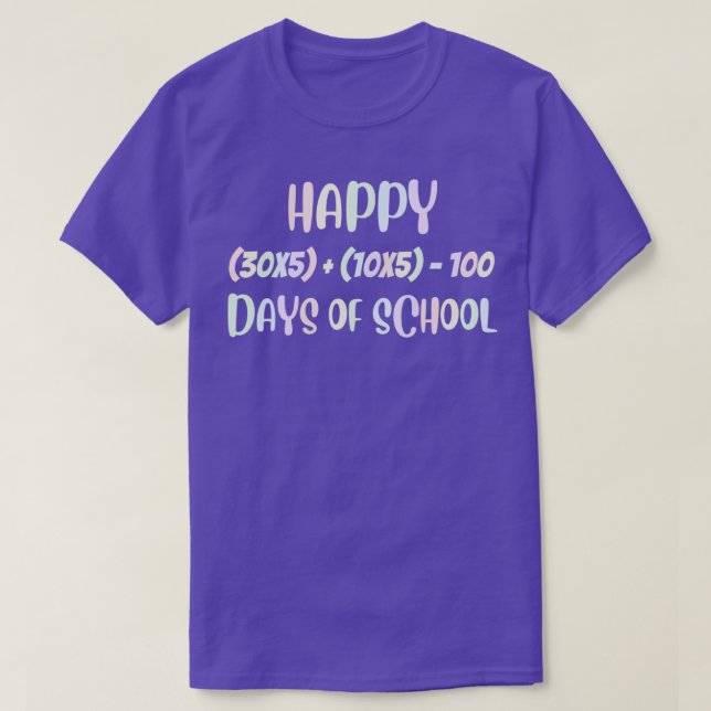 Math Formula 100 Days Of School Teacher Student T-Shirt (Design Front)