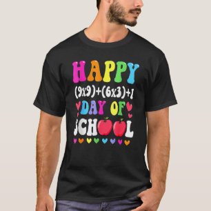 Math Formula Happy 100 Days Of School 100th Day Ma T-Shirt