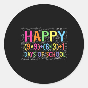 Math Formula Happy 100 Days Of School Funny Math T Classic Round Sticker