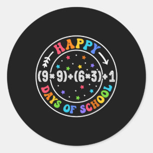 Math Formula Happy 100 Days Of School Funny Math T Classic Round Sticker