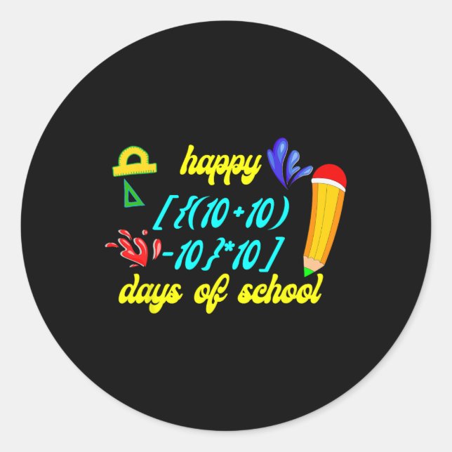 Math Formula Happy 100 Days Of School Funny Math T Classic Round Sticker (Front)